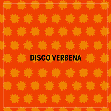 Disco Verbena
