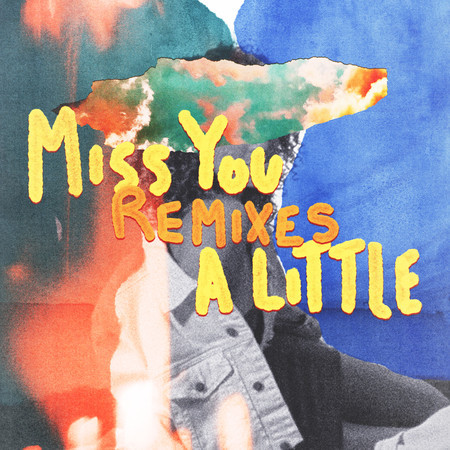 Miss You a Little (feat. lovelytheband) (Remixes)