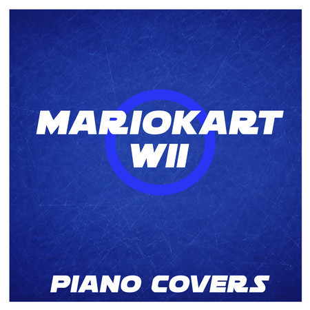 Rainbow Road From Mario Kart Wii Masters Of Sound Mario Kart Wii Piano Covers 專輯 Line Music