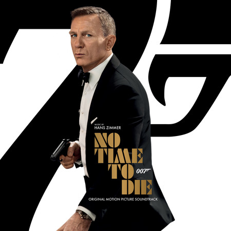 007 生死交戰 - 電影原聲帶 No Time To Die [ Original Motion Picture Soundtrack ] 專輯封面