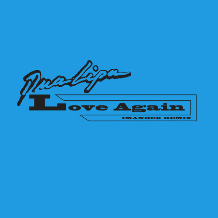 Love Again (Imanbek Remix) 專輯封面