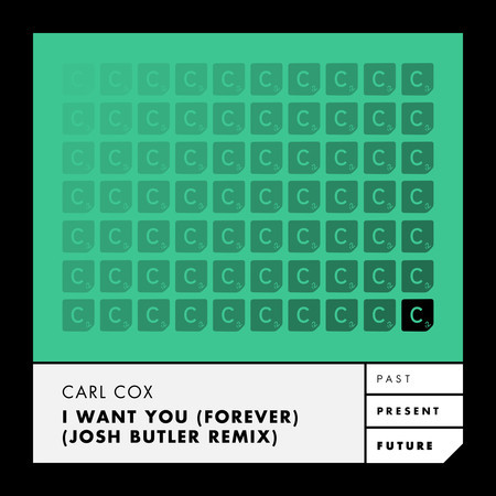 I Want You (Forever) (Josh Butler Remix)