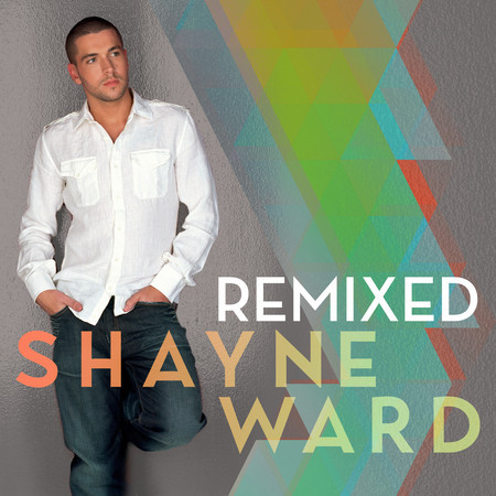 Shayne Ward Remixed
