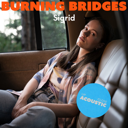Burning Bridges (Up Close, Acoustic) 專輯封面