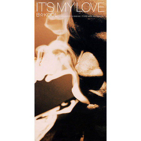 It's My Love