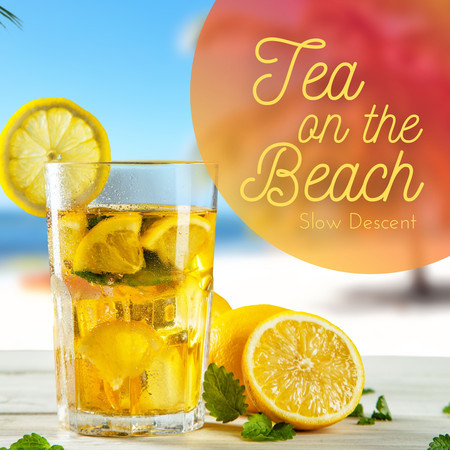 Tea on the Beach