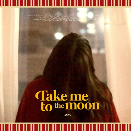 Take Me To The Moon