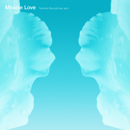 Miracle Love (Nostalgic ver.) [feat. asmi]