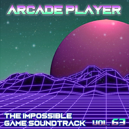 The Impossible Game Soundtrack, Vol. 63