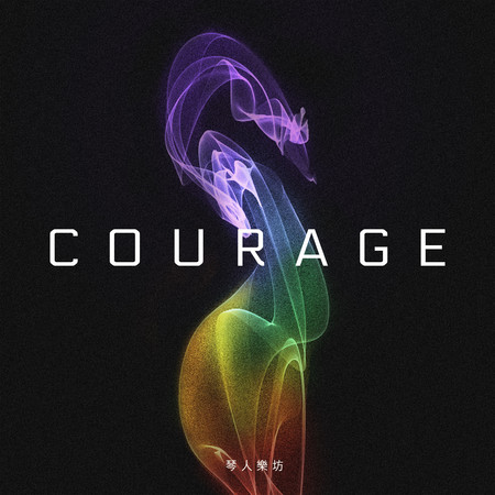 Courage