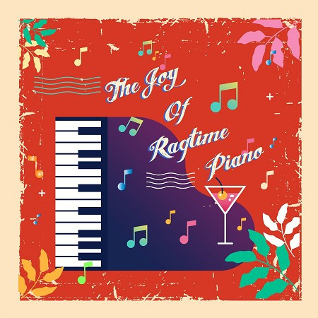 喜悅散拍進行曲 The Joy of Ragtime Piano 專輯封面