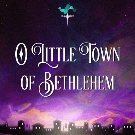 O Little Town Of Bethlehem