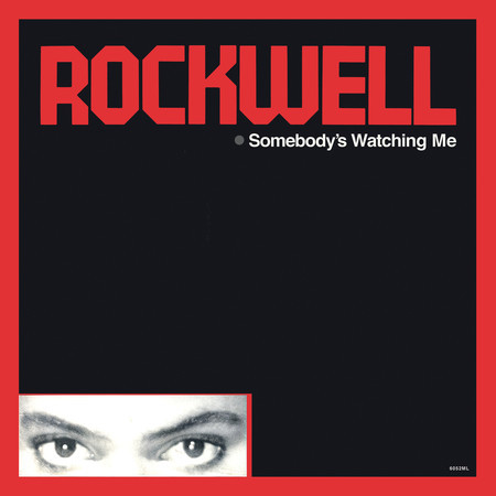 Somebody’s Watching Me (Deluxe Edition) 專輯封面