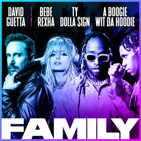 Family (feat. Bebe Rexha, Ty Dolla $ign & A Boogie Wit da Hoodie) 專輯封面