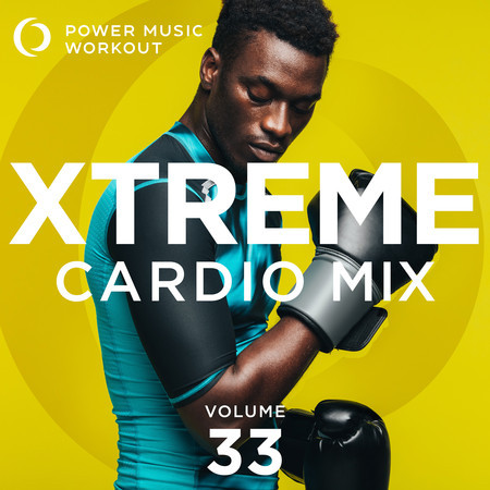 Xtreme Cardio Mix 33 (Nonstop Workout Mix 135 BPM)
