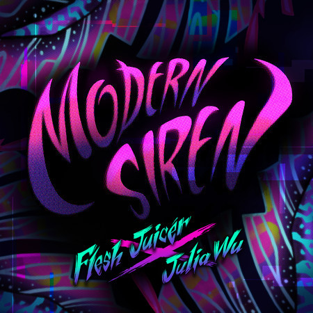 Modern Siren feat. 吳卓源