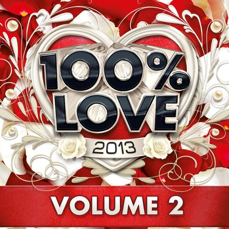 100% Love 2013, Vol. 2