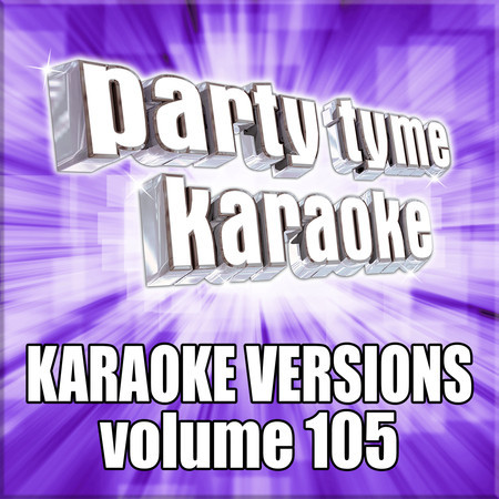 Party Tyme 105 (Karaoke Versions)