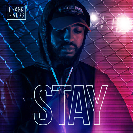 Frank Rivers Stay專輯 - Frank Rivers undefined - LINE MUSIC