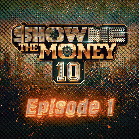 Show Me the Money 10 Episode 1 專輯封面