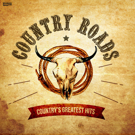 Country Roads - Country's Greatest Hits