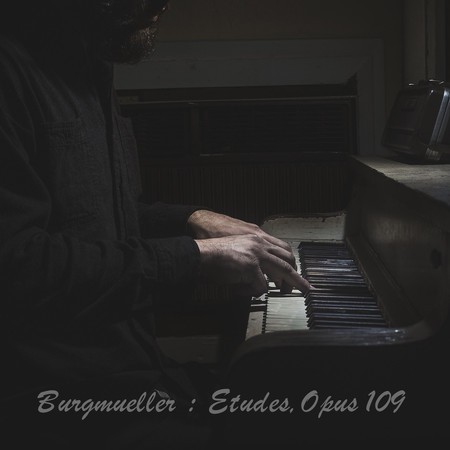 Burgmüller Etudes, Opus 109 ：古典鋼琴
