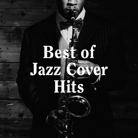 Best of Jazz Cover Hits