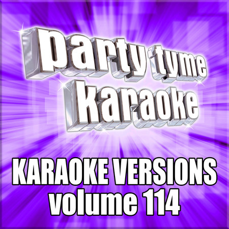 Party Tyme 114 (Karaoke Versions)