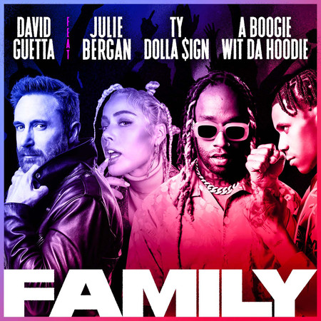 Family (feat. Julie Bergan, Ty Dolla $ign & A Boogie Wit da Hoodie) 專輯封面