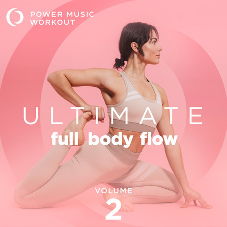 Ultimate Full Body Flow Vol. 2