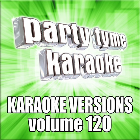 Party Tyme 120 (Karaoke Versions)