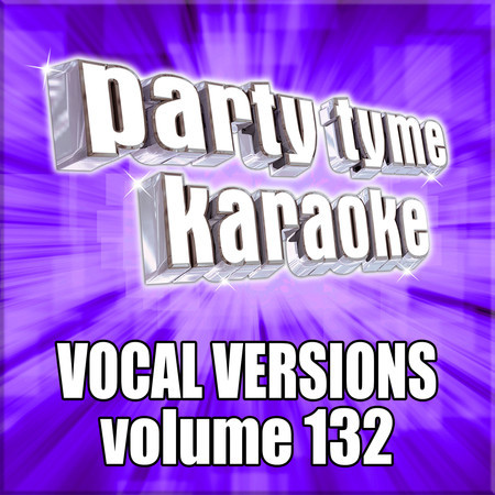 Party Tyme 132 (Vocal Versions)