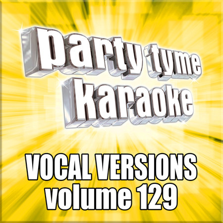 Party Tyme 129 (Vocal Versions)