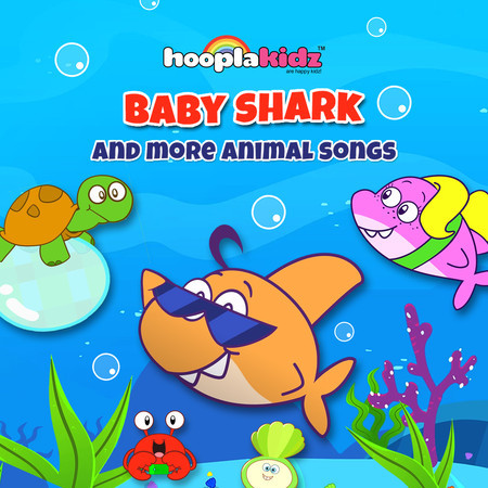Baby Shark and More Animal Songs