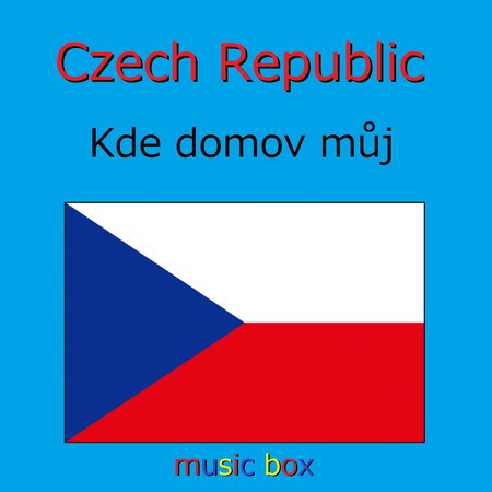 チェコ国歌 ～ Kde domov muj～（オルゴール）