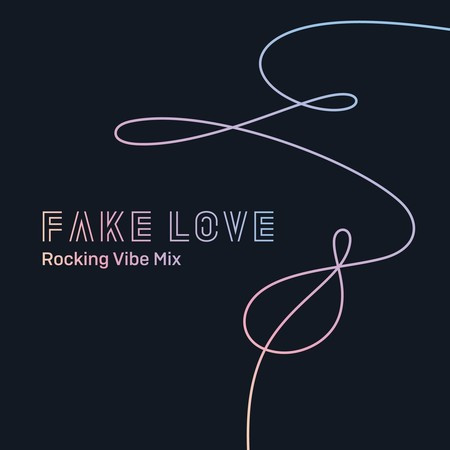 FAKE LOVE (Rocking Vibe Mix) 專輯封面