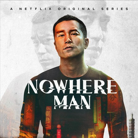NOWHERE MAN (A Netflix Original Series Soundtrack) 專輯封面