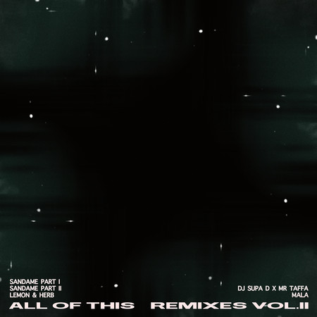 All of This Remixes, Vol. 2
