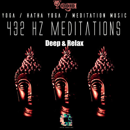432hz Meditations: Deep & Relax (Set Version)