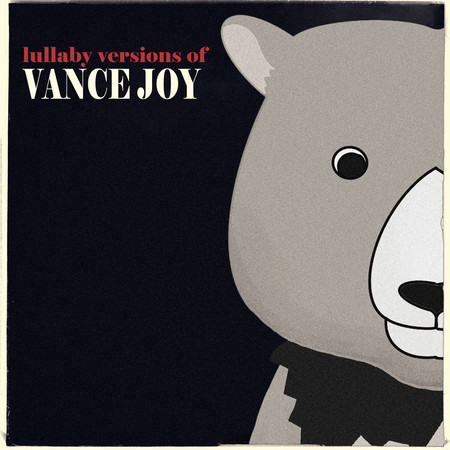 Lullaby Versions of Vance Joy