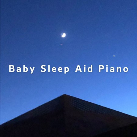 Baby Sleep Aid Piano