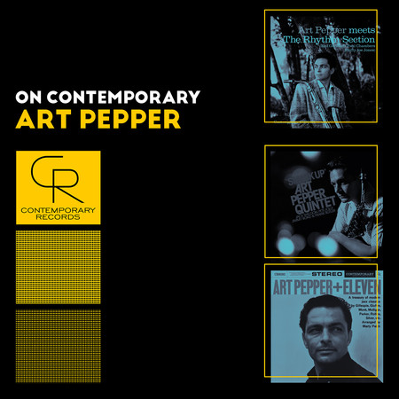On Contemporary: Art Pepper