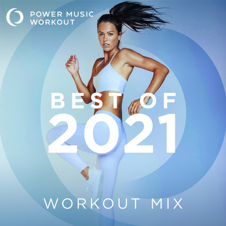 Best of 2021 Workout Mix (Nonstop Workout Mix 130 BPM) 專輯封面