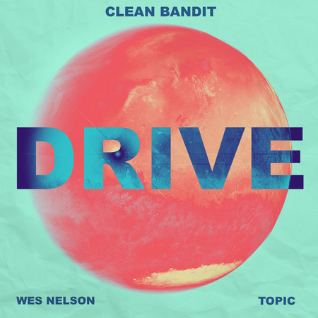 Drive (feat. Ayo Beatz) [VIP Clean Bandit Mix] 專輯封面