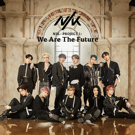NIK - PROJECT 1 : We Are The Future 專輯封面