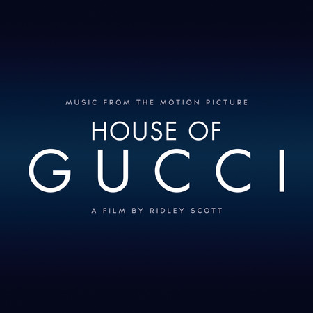 House Of Gucci (Music taken from the Motion Picture) 專輯封面