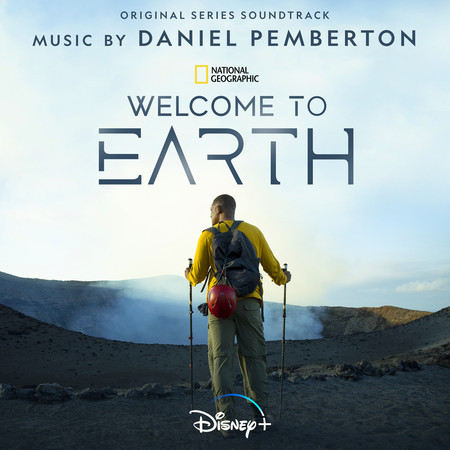 Welcome to Earth (Original Series Soundtrack)