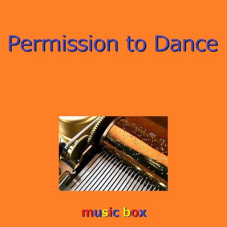 Permission to Dance （オルゴール）