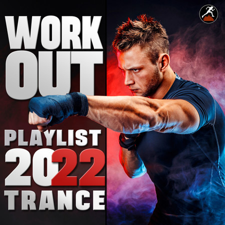 Workout Playlist 2022 Trance