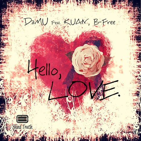 Hello, Love (feat. Kuan, B-Free)